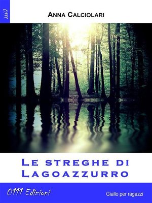 cover image of Le streghe di Lagoazzurro
